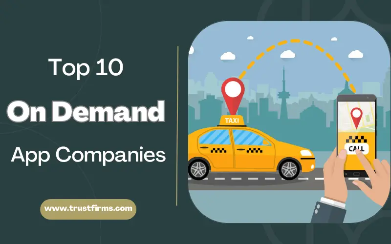 best on demand app company