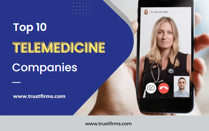 best telemedicine app companies